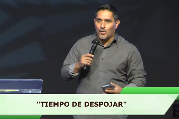 Tiempo de despojar – Pastor Luis Sanchez